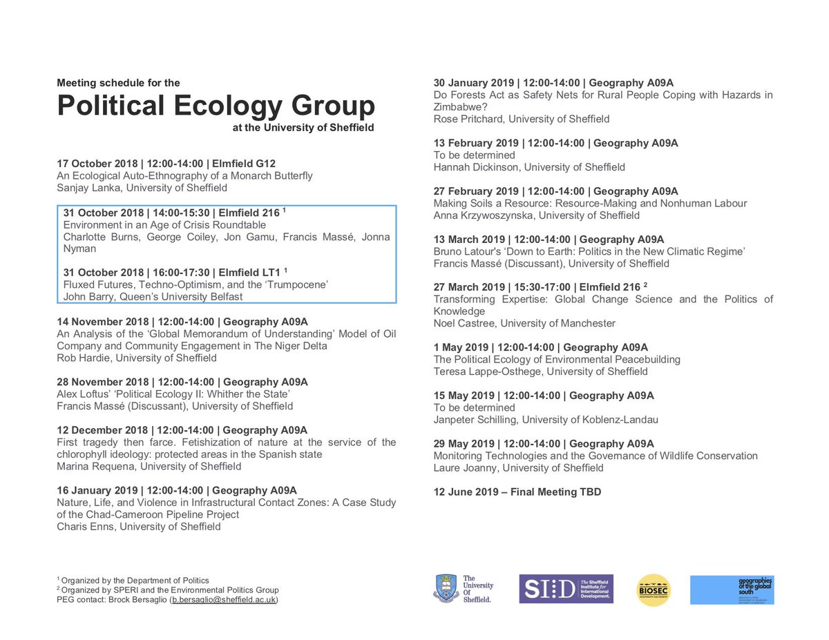 sheffieldGOTGS's tweet photo. Interested in political ecology? Want to learn more about it? Then there is a place for you at @sheffielduni's Political Ecology Group. Check out our 2019 schedule (below) and contact @brocksaglio with questions or to join the email list. @biosec_erc @SIIDgroup @sheffieldgeog https://t.co/d1B9jNWVrj