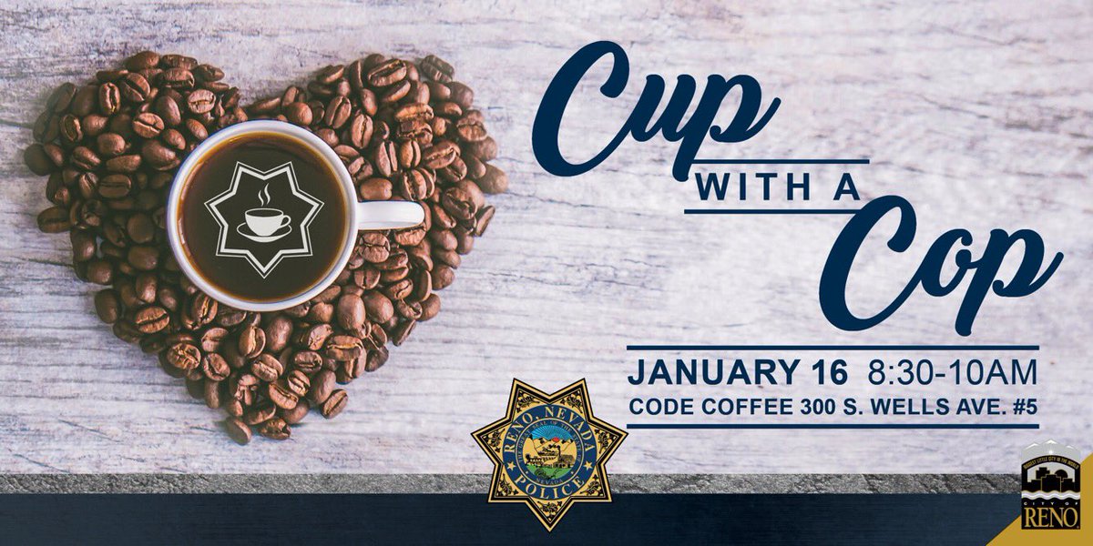 RenoPolice's tweet photo. Don’t forget #cupwithacop is this Wednesday at Code Coffee, 300 S Wells Ave. Join your @RenoPolice for a cup of coffee and #great #conversation https://t.co/HWvaLc6so6