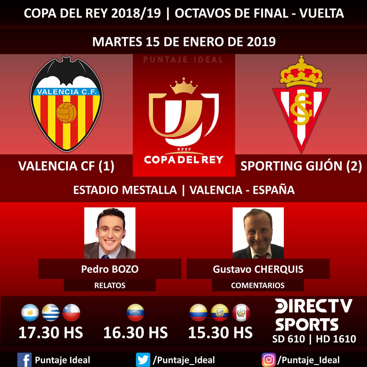 ⚽ #FútbolEnDIRECTV | #ValenciaCF vs. #SportingGijón
🎙 Relatos: @pedrobozoa
🎙 Comentarios: @Gustavo_che
📺 TV: @DIRECTVSports Sudamérica (610 - 1610 HD) - #Torneos
🤳 #SoySportista - #CopaDelRey 🇪🇸 - #ValenciaSporting
Dale RT 🔃