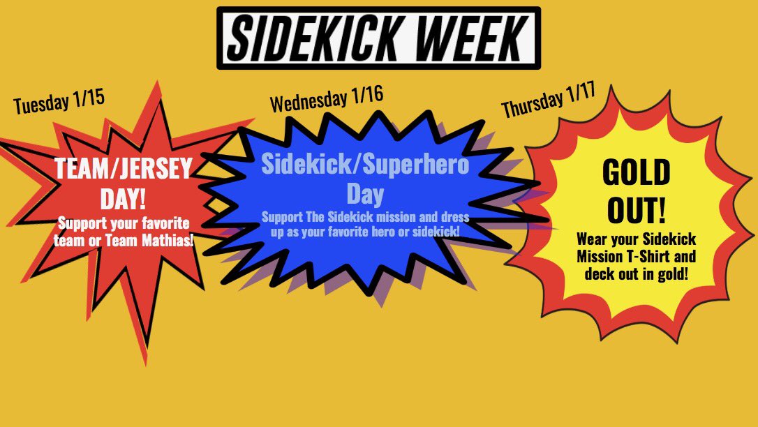 this week is a spirit week leading up to our Hoops for Hope basketball game! dress up to support Team Mathias and the fight for childhood cancer #beasidekick #helpahero 💛🎗