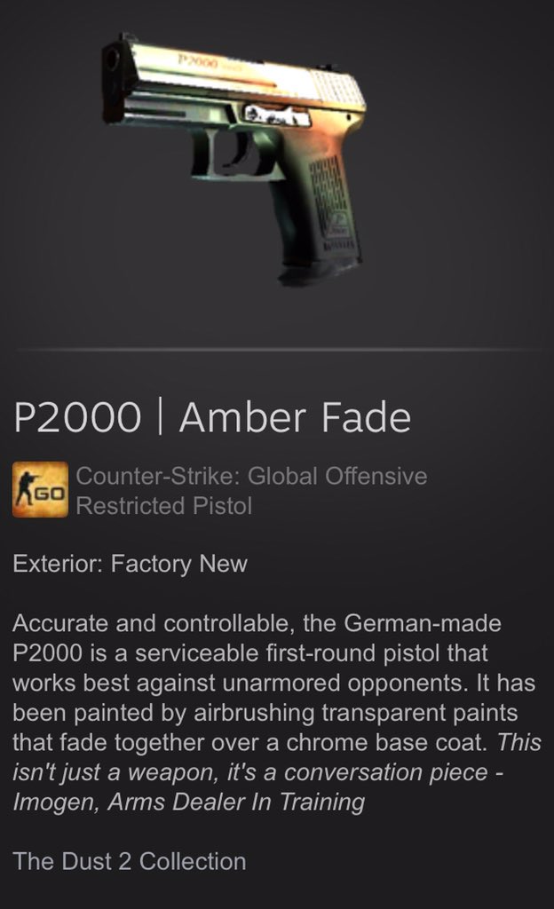 Gr8tShooter's tweet photo. Doing a giveaway for the P2000 | Amber Fade Factory New

To enter:

1. Follow @Gr8tShooter, @Gr8tPlayer and @MarcusLutrrel 

2. Like and Retweet this post.

Winners will be chosen in 4 days, good luck 😉 

#CSGO #csgogiveaway https://t.co/W3pQ1RXDXT