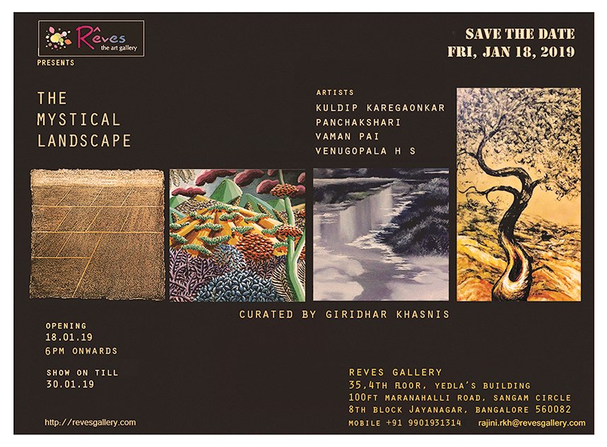 MATTERS OF ART (@mattersofart) on Twitter photo The Mystical Landscape | Curated by Giridhar Khasnis | Opening on Friday, January 18, 2019 | 6 - 9 PM <a href="/RevesGallery/">Reves Art Gallery</a> #Bengaluru #groupshow #artexhibition #GiridharKhasnis The Mystical Landscape | Curated by Giridhar Khasnis | Opening on Friday, January 18, 2019 | 6 - 9 PM <a href="/RevesGallery/">Reves Art Gallery</a> #Bengaluru #groupshow #artexhibition #GiridharKhasnis