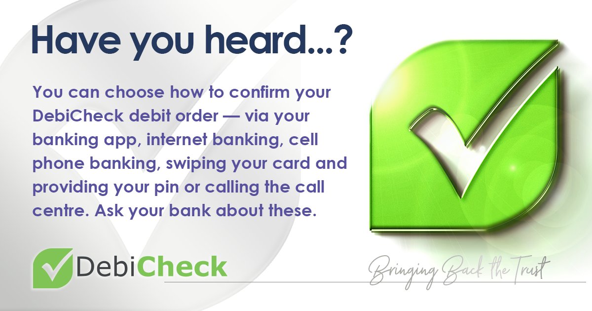PASA__za's tweet photo. Have you heard?

There are many ways you can confirm your DebiCheck #debit #order with your bank, from online to swiping your card. Just ask your bank for details. https://t.co/I6r1uD0xpa