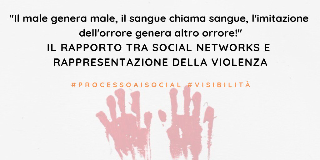 processosocial's tweet photo. 📌#visibilità👀
"Il male genera male, il sangue chiama sangue, l'imitazione dell'orrore genera altro orrore!"
Analizziamo il delicato rapporto tra social networks e rappresentazione della violenza. #smm19 #sapienzaroma #violenza
Per saperne di più👇:https://t.co/hClTX5KGLN https://t.co/leR24eHUhk
