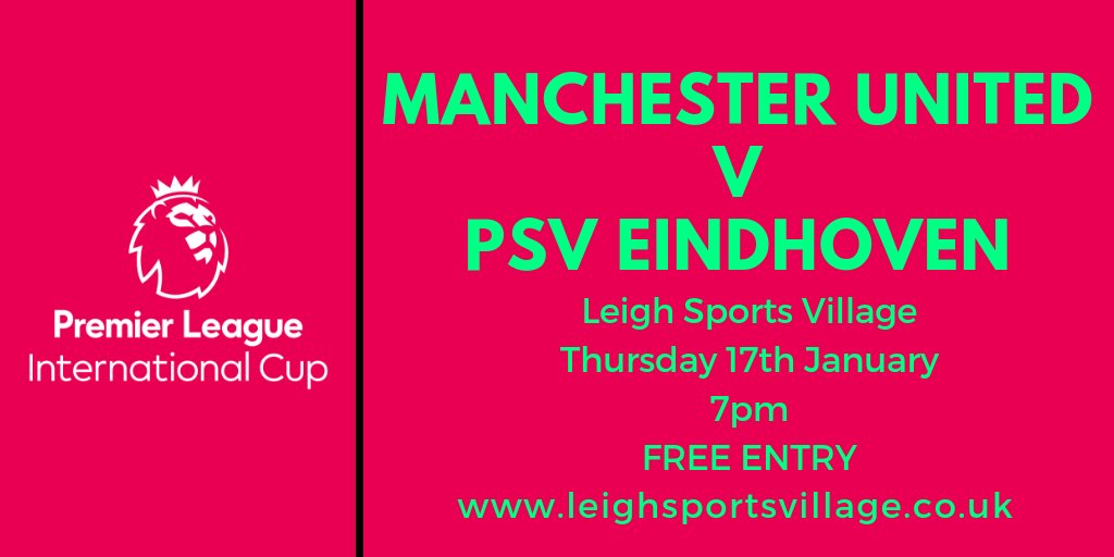 So @manutd U23s take on @psveindhoven in Premier League International Cup at 7pm on Thursday - see it free at Leigh Sports Village! #MUFC #PSV #PLInternationalCup https://mailchi.mp/leighsportsvillage/united-u23s-take-on-psv-eindhoven-in-premier-league-international-cup-on-thursday …