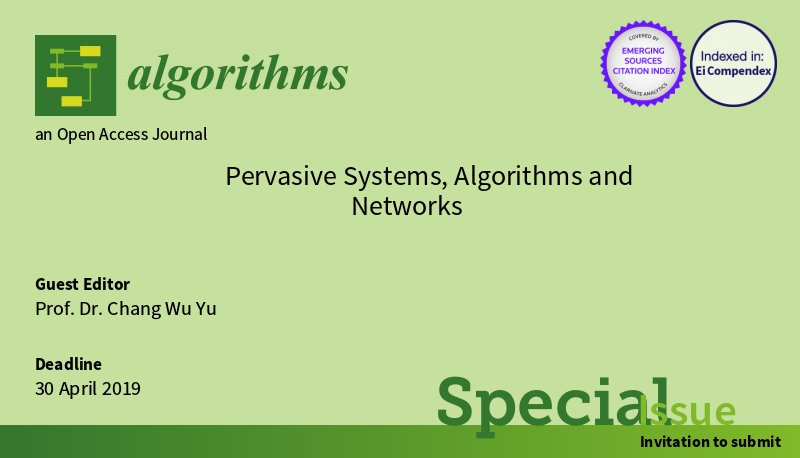Algorithms_MDPI's tweet image. Deadline extension: Special Issue "Pervasive Systems, Algorithms and Networks"
mdpi.com/journal/algori…
Looking forward to your contributions!
#AlgorithmDesign
#PervasiveSystems
#NetworkAlgorithms