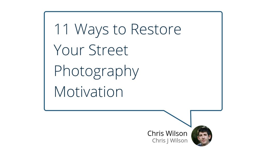 "With that out of the way, here are some possible treatments that might cure your photography funk." goo.gl/H7pjub #Motivation #Photography #StreetPhotography