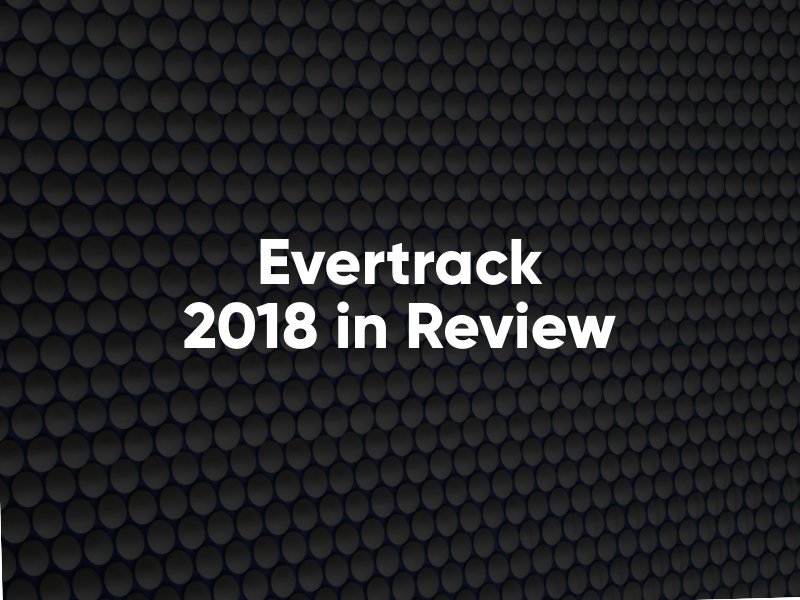 getevertrack's tweet photo. We take a look back at 2018 to highlight top moments that helped #evertrack go live, with a perspective for growth in next year. 
Take a look at our review of 2018 for Evertrack: https://t.co/qrA509RvyJ
#2018yearinreview  #affiliatemarketing #saasplatform #cpamarketing #checker https://t.co/JcjW55Bb9r