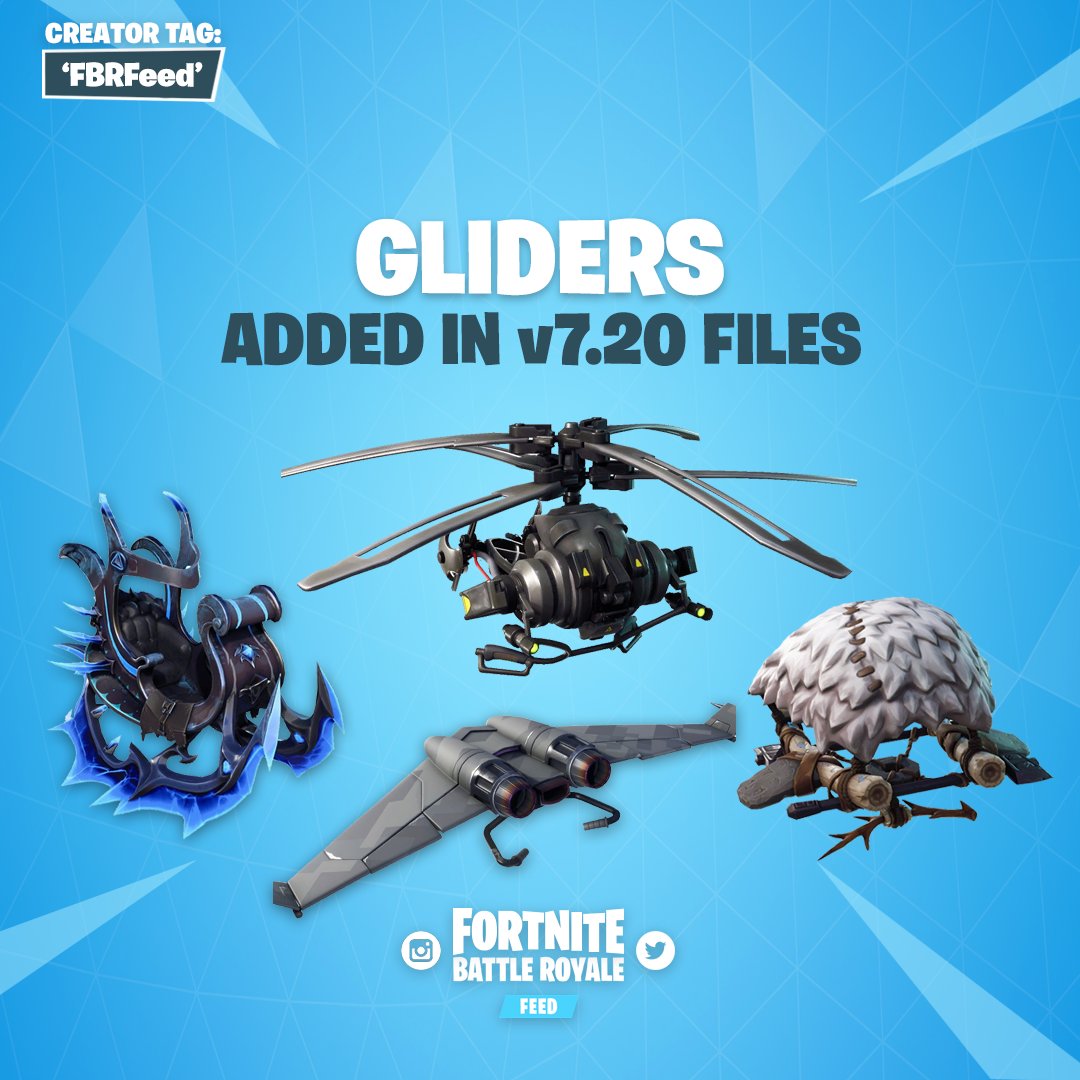 FBRFeed's tweet photo. NEWS: UPCOMING GLIDERS ADDED IN v7.20 #Fortnite #FortniteBR https://t.co/G02ZKnN5JU