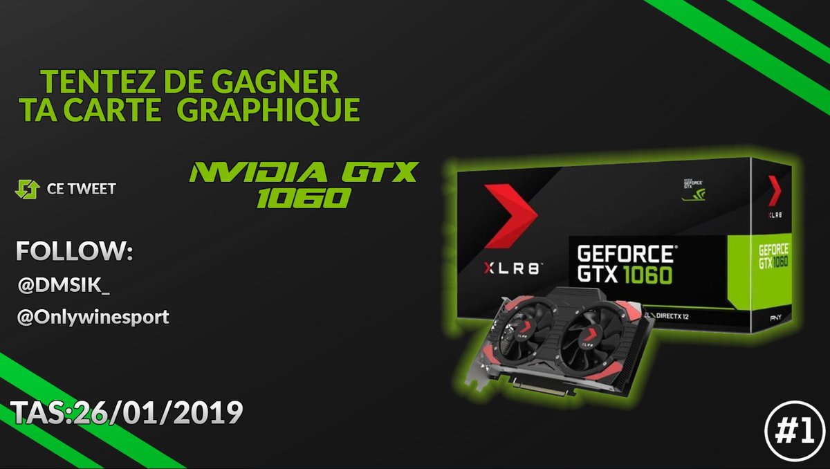 CoachNero2k4's tweet photo. #Concours #DAY4 🍁
Le deuxième plus gros concours est celui du 4 ème jour ! 🌙

Tu veux gagner t'a GTX 1060 de chez @NVIDIAGeForceFR  ? 😍

Il suffit de : 
- #RT Ce Tweet ! 
- Follow : @DMSIK_ + @onlywinesport 
- Mentionner 1 ami(e)

Bonne chance a tous 🍁

T.A.S le 26/01/2019 https://t.co/mTEkP1KCyd