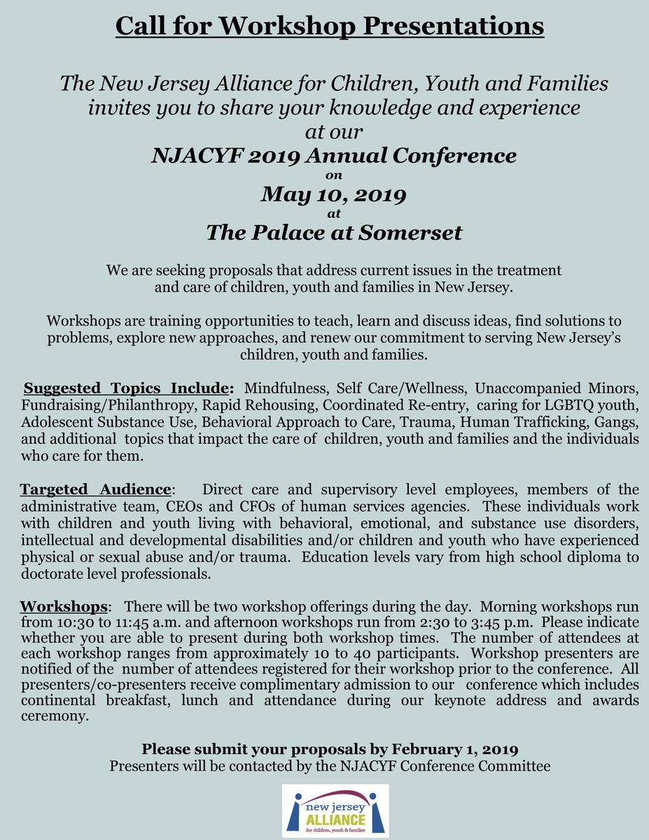 NJACYF's tweet photo. NJACYF #CallforPresentation for 2019 #Conference! Please submit your proposals by 2/1/2019 : https://t.co/YRnv2TKrko https://t.co/CCqo1mxGr1