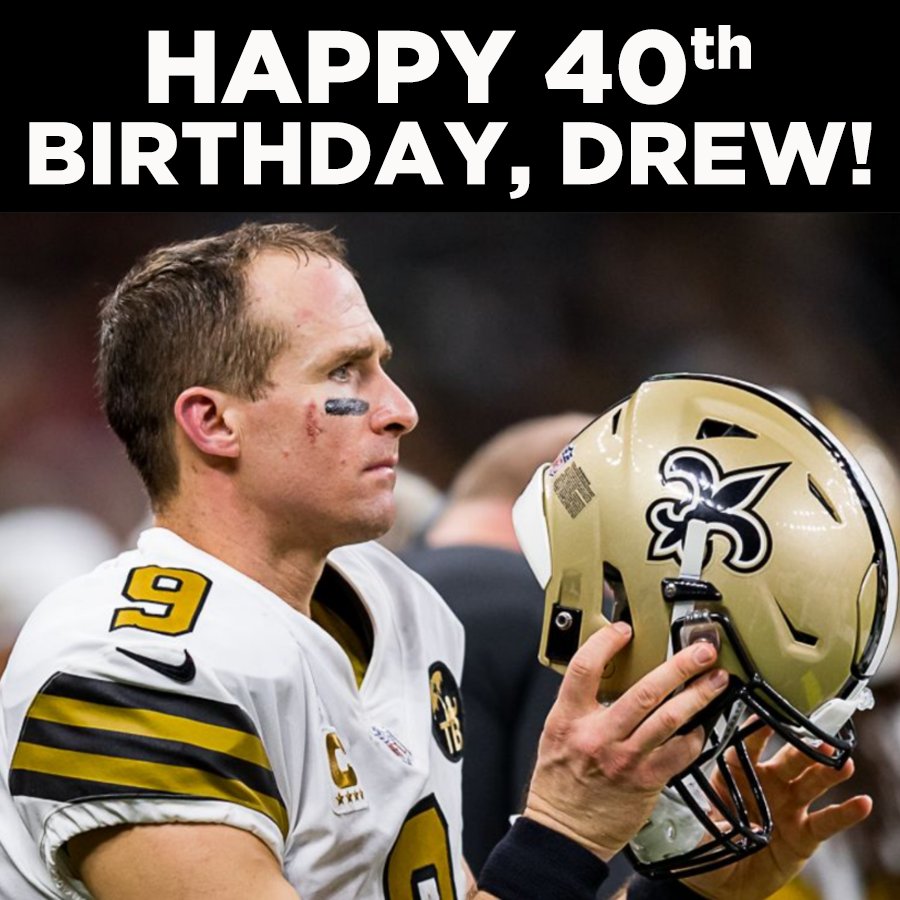 Happy Birthday, Drew Brees!
 