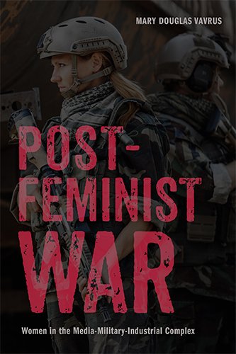 RutgersUPress's tweet photo. Out Now!
Postfeminist War: Women in the Media-Military-Industrial Complex by Mary Douglas Vavrus
https://t.co/1GHBO4Dzte https://t.co/83pppIbiw6