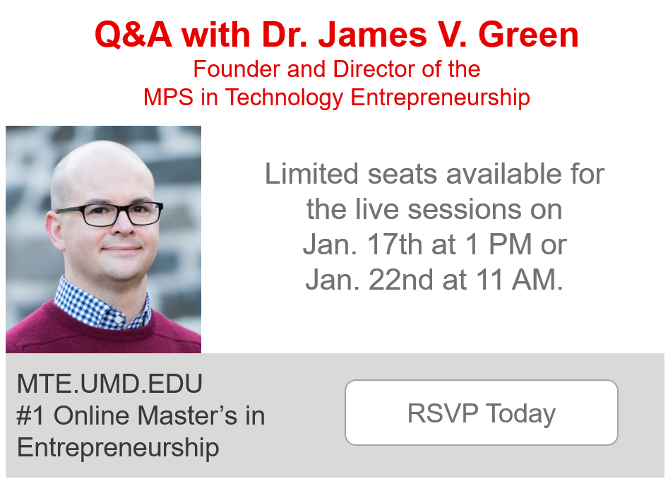 UMD_MPTE's tweet photo. Join a live online Q&amp;A session for insights on our Master of Professional Studies in Technology Entrepreneurship program for startup entrepreneurs and corporate innovators. Reserve your seat today for Jan. 17 via https://t.co/5kMNCfnY5x or Jan. 22 via https://t.co/wDQhBe2PBS. https://t.co/EftWHdJjPn