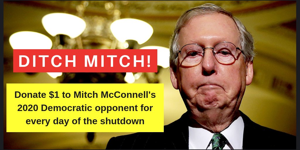RETWEET if you agree that Mitch McConnell is just as much to blame for the shutdown as Trump.
Luckily he is up for re-election in 2020 and is VULNERABLE!
You can donate to McConnell's eventual 2020 Democratic opponent here: http://DitchMitch2020.org