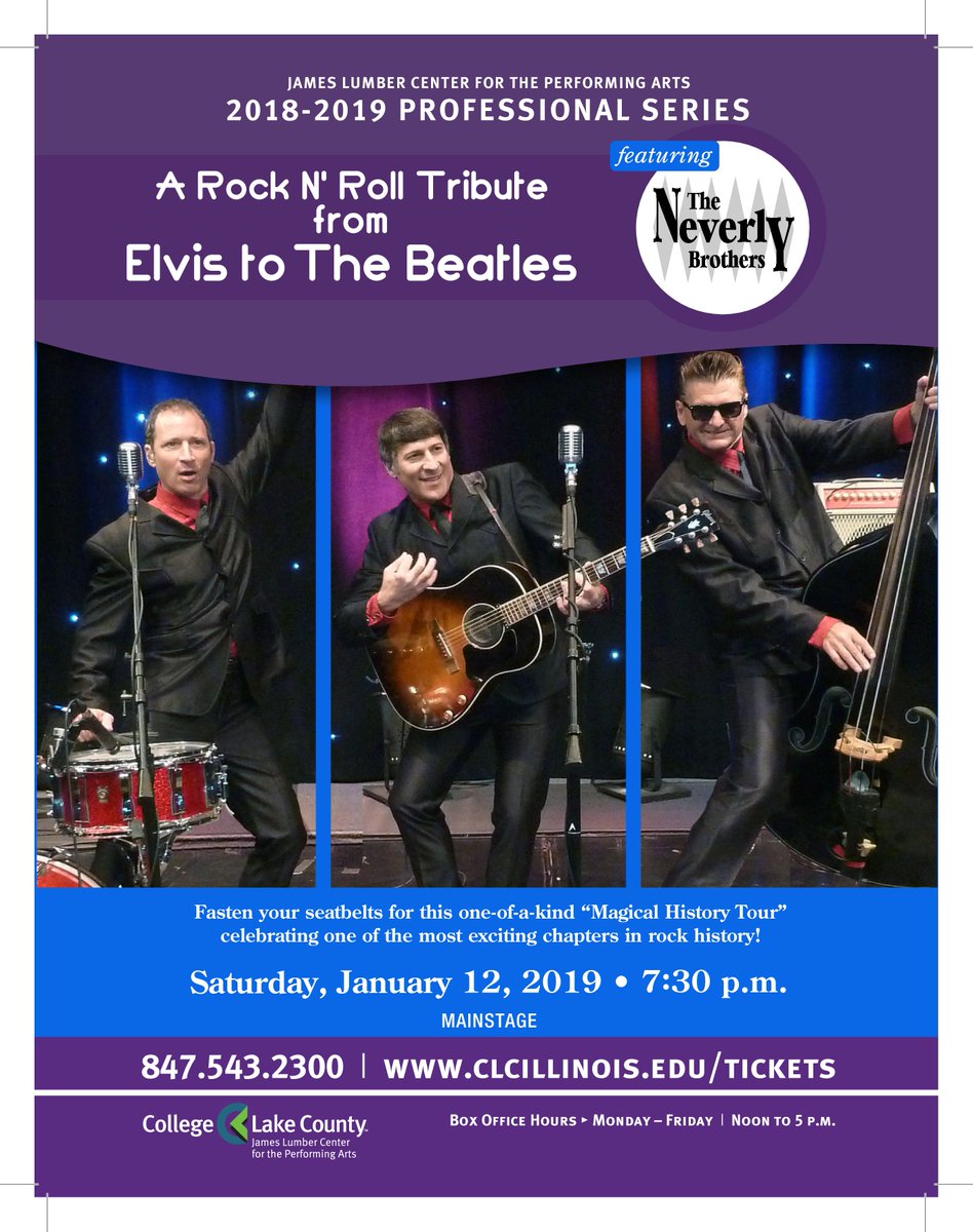 James Lumber Center (@jameslumberctr) on Twitter photo A one-of-a-kind concert & Magical History Tour! A ROCK 'N ROLL TRIBUTE-FROM ELVIS TO THE BEATLES! FEATURING THE NEVERLY BROTHERS ... Sat, Jan. 12; James Lumber Center for the Performing Arts at CLC! Tix at clcillinois.edu/tickets <a href="/NeverlyBrothers/">Neverly Brothers</a> A one-of-a-kind concert & Magical History Tour! A ROCK 'N ROLL TRIBUTE-FROM ELVIS TO THE BEATLES! FEATURING THE NEVERLY BROTHERS ... Sat, Jan. 12; James Lumber Center for the Performing Arts at CLC! Tix at clcillinois.edu/tickets <a href="/NeverlyBrothers/">Neverly Brothers</a>