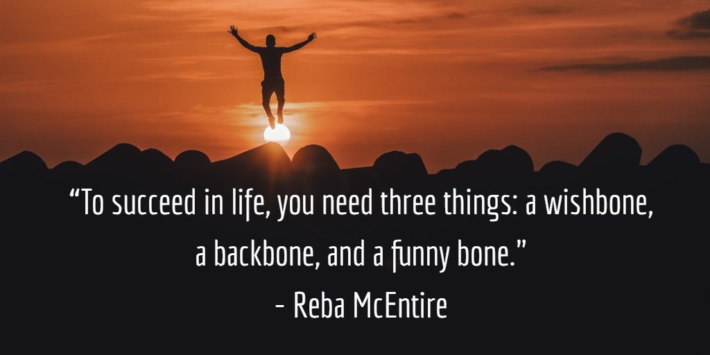 To succeed in life, you need three things