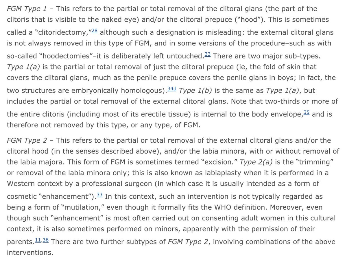 the  @WHO typology for FGM includes more than a dozen distinct procedures ( https://bit.ly/2iI2QaL ), several of which do not affect any part of the clitoris, such as FGM Type IIa & some of FGM Type IV. In my own work, I argue it is *morally wrong* to cut the genitals of a child