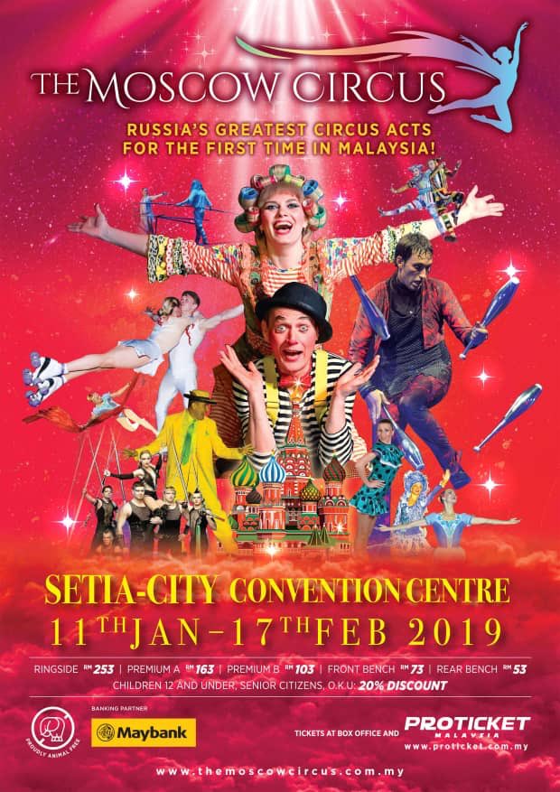 TourismSelangor's tweet image. [SELANGOR] The Moscow Circus Malaysia Tour

Date: 11th January 2019 – 17th February 2019
Showtimes:
Monday : No Show
Tuesday – Friday : 8:00 PM
Saturday &amp;amp; Sunday : 4:30 PM &amp;amp; 8:00 PM
Venue: Setia City Convention Centre, Setia Alam, Selangor.