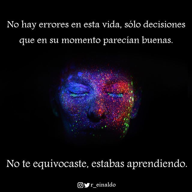 Reinaldo Gomez Pa Twitter No Hay Errores En Esta Vida Solo Decisiones Que En Su Momento Parecian Buenas No Te Equivocaste Estabas Aprendiendo G Frases Pensamientos Reflexiones Escritos Quote Frasedeldia Errores Vida Reinaldo Gomez Pa Twitter No Hay Errores En Esta Vida Solo Decisiones Que En Su Momento Parecian Buenas No Te Equivocaste Estabas Aprendiendo G Frases Pensamientos Reflexiones Escritos Quote Frasedeldia Errores Vida