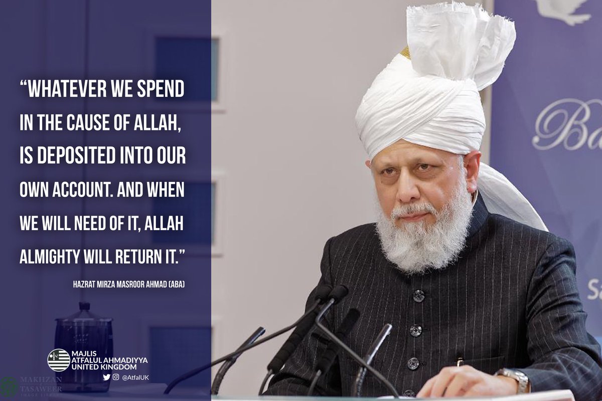 “Never shall you attain to #righteousness unless you spend out of that which you #love ; and whatever you spend, #Allah surely knows it well.” 
(Holy Qur’an, 3:93)
••••••
#waqfejadid #financialsacrifice #Quran #Islam #Ahmadiyya #charity <a href="/UKMuslimYouth/">AMYA UK</a> @humanityfirstuk