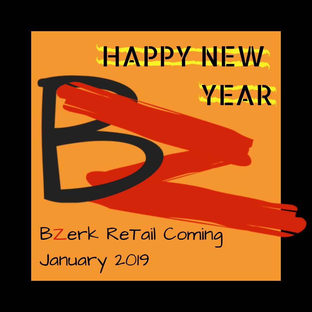 BZrkReTail's tweet photo. Happy New Year BZrk ReTail Coming January 2019 #retailstrategy #GoWildGoBZerk #retailnow #newyearnewretail #retailexperience #retailinnovation #DynamicRetail https://t.co/xDQ0TApteV