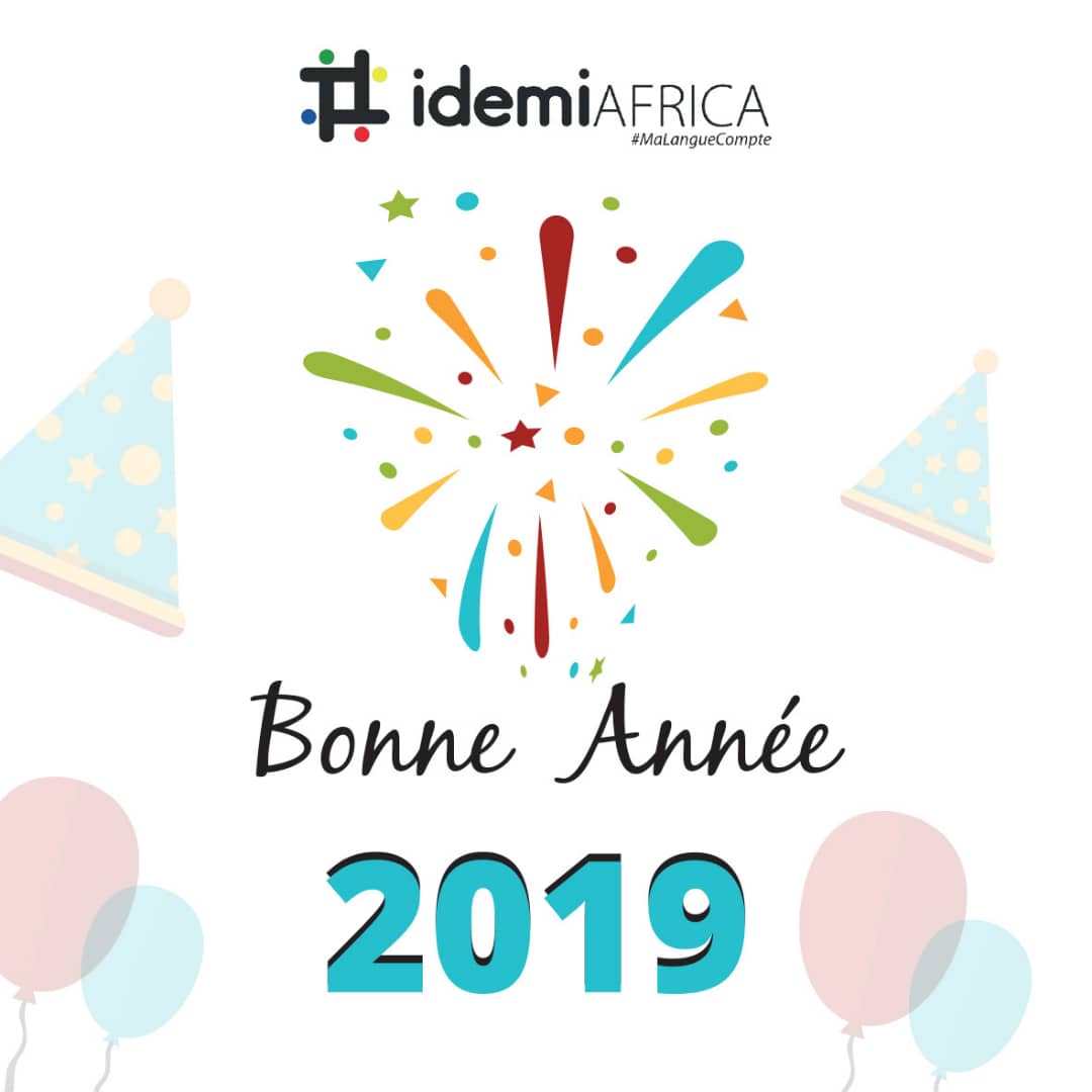 Le collectif Idemi Africa souhaite bonne et heureuse année à tous.
C'est un plaisir d'avoir toute une communauté qui partage notre vision, et nous sommes certains que l'année 2019 la fera grandir.
#IdemiAfrica #HappyNewYear2019 #MaLangueCompte