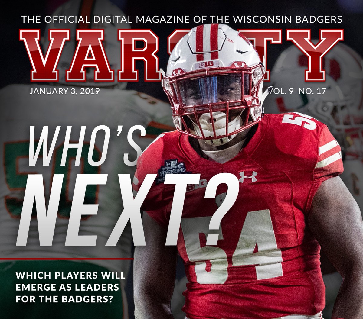 UWBadgers's tweet photo. Fresh off its fifth-straight bowl win, what's next for @BadgerFootball?
Who's ready to step up and stand out in 2019? We asked the seniors.
You'll be interested in some of their answers. More in #VarsityMag.
🆕 https://t.co/uejj77ho7P https://t.co/WW4ufTkCxX