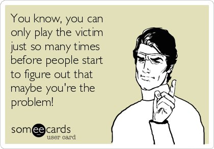 playing the victim quotes