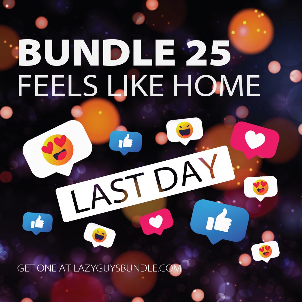 It’s the LAST DAY! 😱 Don’t panic, you still have 24 hours left 😊 Don’t miss the Bundle 25: Feels Like Home at lazyguysbundle.com