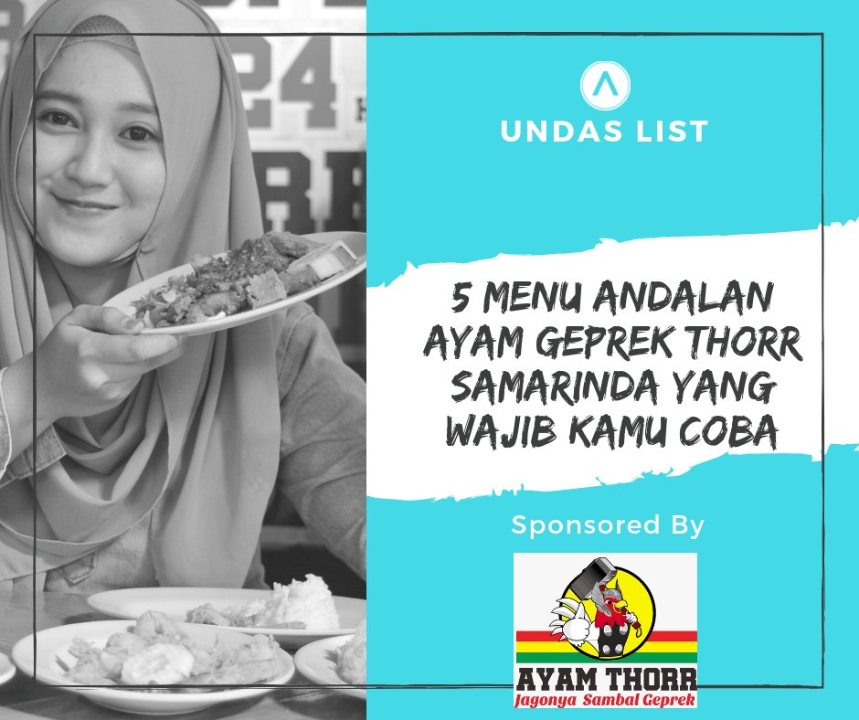 5 Menu Andalan Ayam Geprek Thorr Samarinda Yang Wajib Kamu Coba undas.co/2019/01/5-menu…