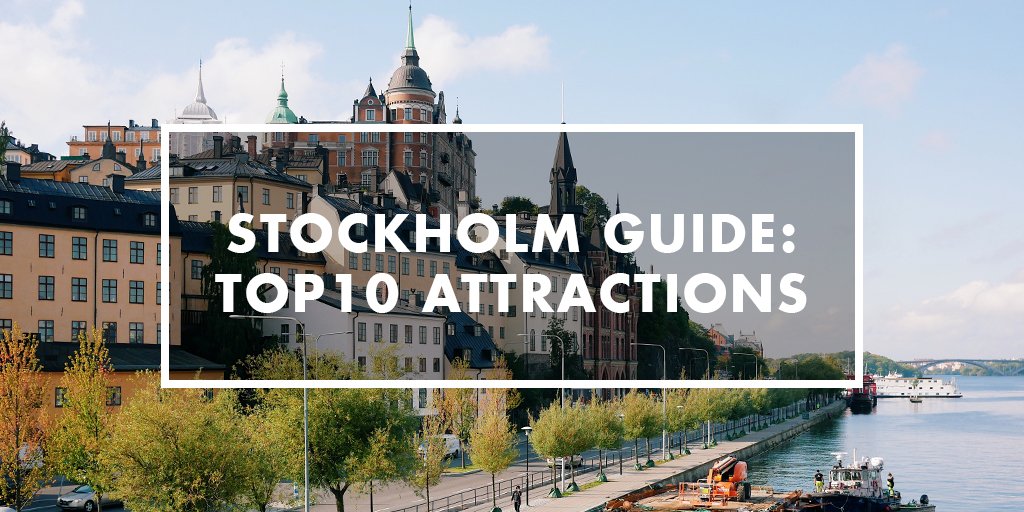 Visit Stockholm on Twitter: "Big and small. Well-known and unique. Which your favorite attractions in Stockholm? Here's our guide to some of the popular https://t.co/GZXfCzYF3K https://t.co/Uczn9vGWX1" Twitter