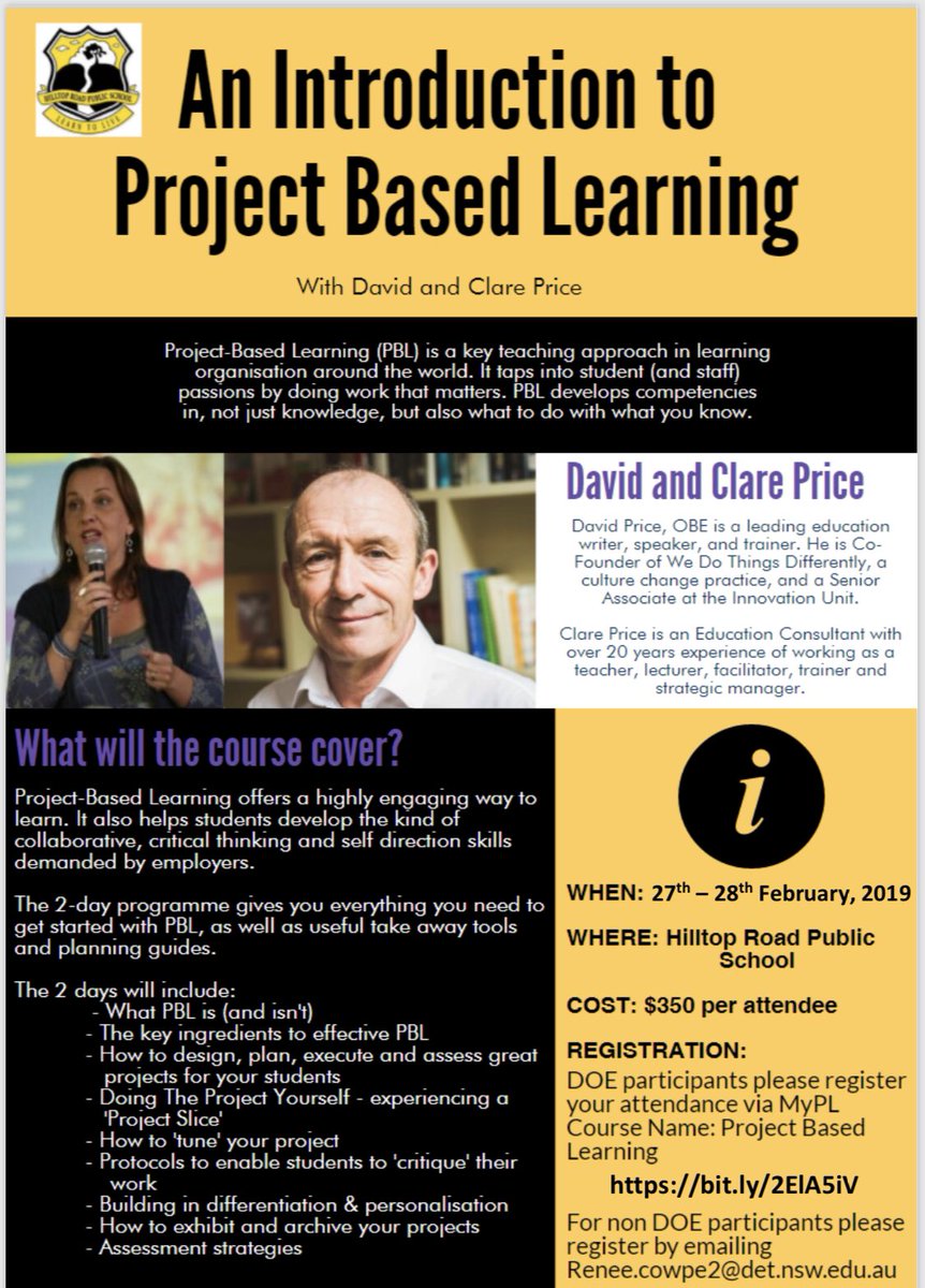 An Introduction to Project Based Learning with @DavidPriceOBE and Clare Price 27th &amp; 28th February $350 <a href="/hilltoproadps/">Hilltop Road PS</a>                               Please see flyer for details.