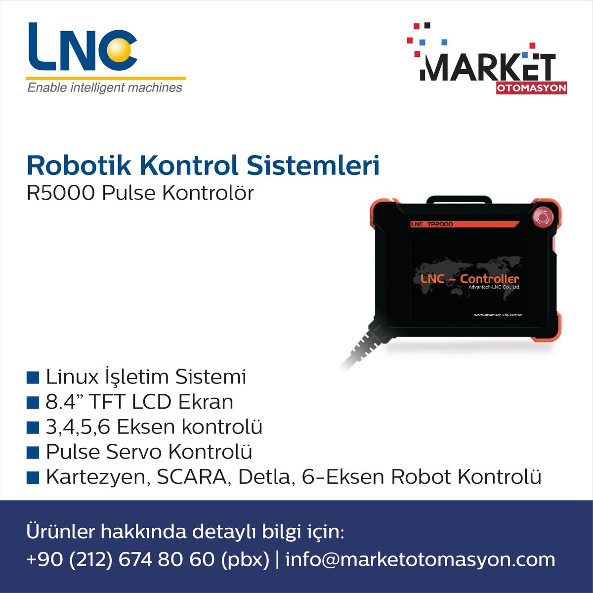 marketotomasyon's tweet image. LNC | Enable intelligent machines
Robotik Kontrol Sistemleri
R5000 Pulse Kontrolörler
Ürünler ve çözümler hakkında detaylı bilgi için:
marketotomasyon.com
+90 212 674 80 60
info@marketotomasyon.com
#marketotomasyon #lnc #roboticcontrol #pulse #kontrolor #endüstriyelotomasyon