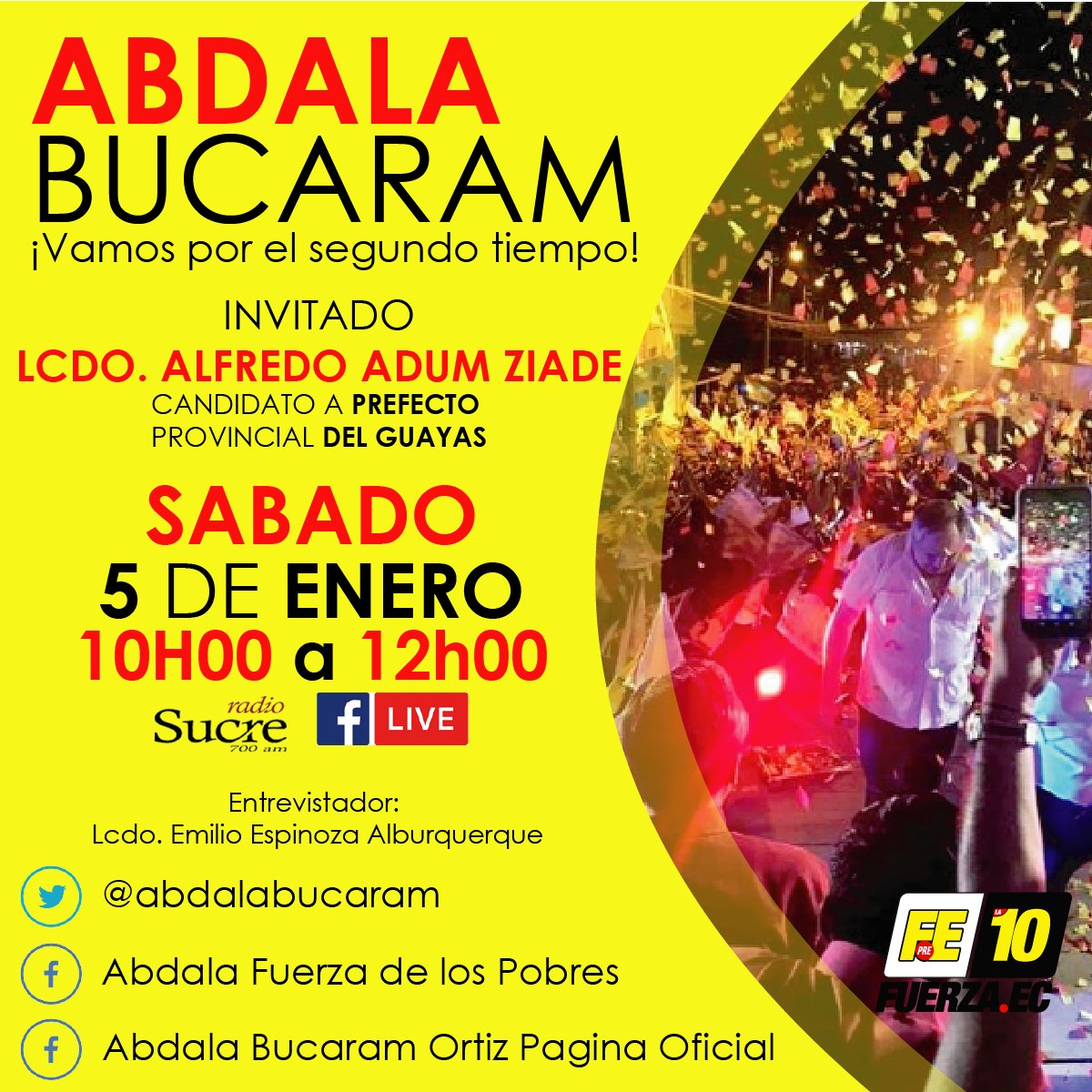 Alfredo_Adum_Z's tweet photo. Este sabado 5 de Enero. @Alfredo_Adum_Z junto a @abdalabucaram . no te pierdas la transmision por @radio_sucre 

#VAMOSporelSEGUNDOTIEMPO https://t.co/Y1Xwi9qxui
