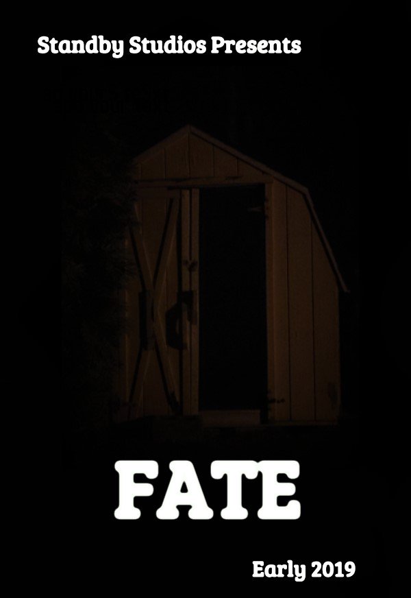 StandbyStudios1's tweet photo. And so it begins! Stay tuned for more information! Offical release date is pending. Prepare for "FATE!" #upcoming #posterdesign #hype #creepy #shed #2019goals #scary #horrorfans #FridayFeeling #FridayThoughts #FridayMotivation #return #GetReady #awesome https://t.co/2AS5TKrPzO