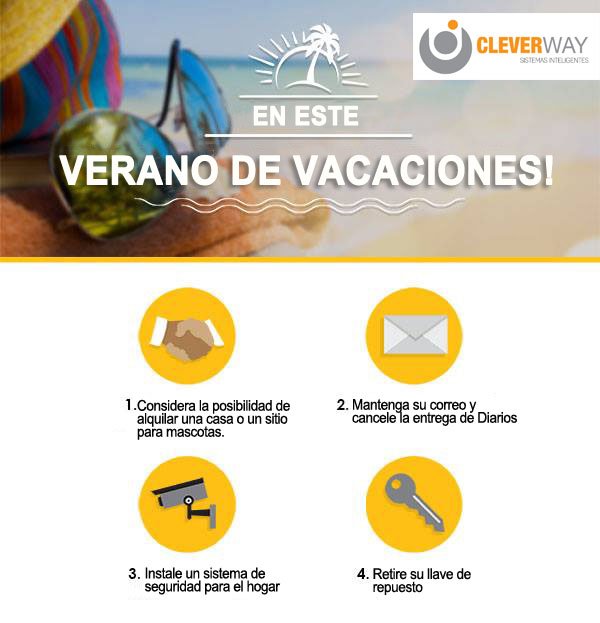 cleverway_stgo's tweet image. #FelizViernes de #Seguridad, Salga tranquilo y vigile su hogar algunos tic's antes de salir en este verano!. Para mayor información acerca de nuestros productos visítenos en cleverway.cl o llama al 229633800 / 226659890 / 996999999 - E-mail: clientes@cleverway.cl