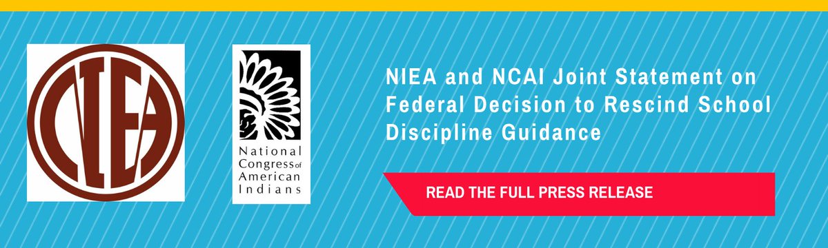 FirstKids1st's tweet photo. NIEA and NCAI release a Joint Statement on the Federal Decision to Rescind School Discipline Guidance. Read the full statement on the First Kids 1st Blog here: https://t.co/bE7dYgEena
#firstkids1st #puttingfirstkids1st #ncai #niea #schooldisciplineguidance https://t.co/EELnmuuFUF