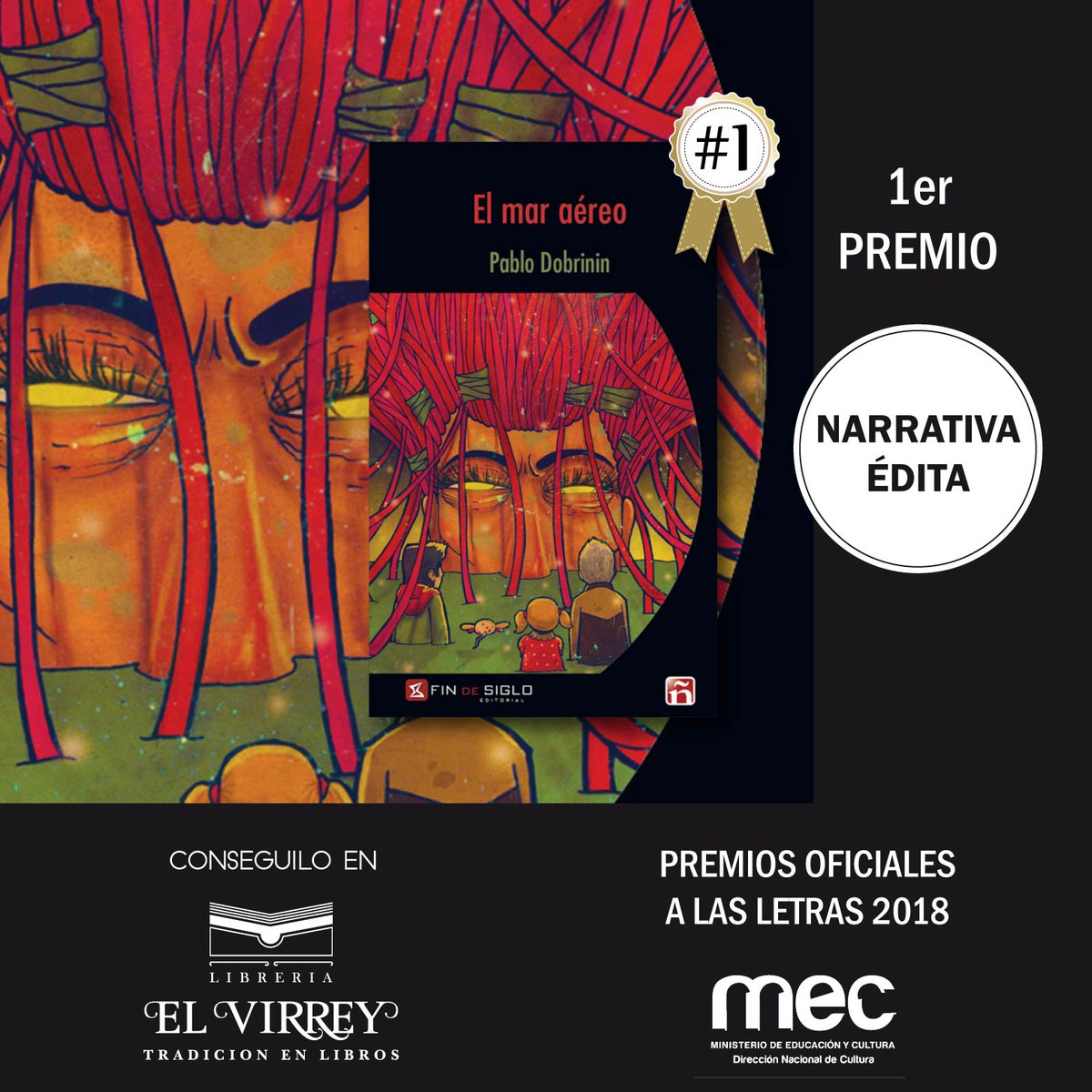 VirreyLibros's tweet photo. 🏆🥇1er premio en #NARRATIVAÉDITA👏🍾El mar aéreo, de Pablo Dobrinin.
¡#Felicitaciones! Conocé todos los #premiados aquí 👇
https://t.co/xYqinFP3VU…/premio-nacional-de-letras/
#ganador #1erpremio #premio #pablodobrinin #elmaraéreo #libro #literatura #mec #narrativa https://t.co/kollu8WAjO