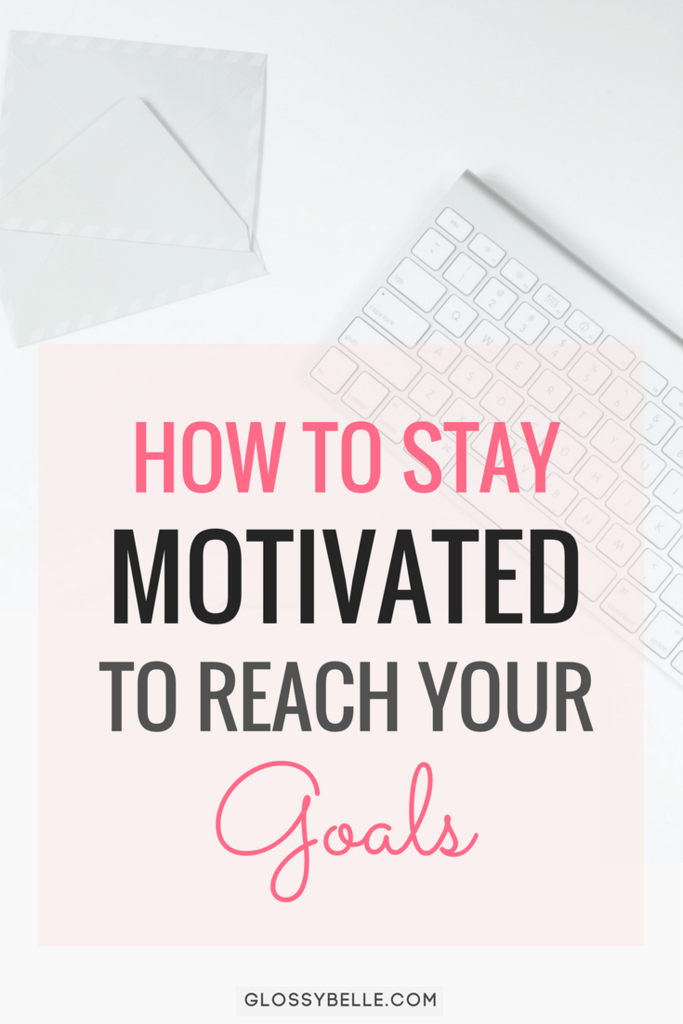glossybelle's tweet photo. 8 easy tips on how to stay motivated to reach your goals #motivation #goalsetting #lbloggers https://t.co/olMlvM74xy https://t.co/Nyi9uJI9SD