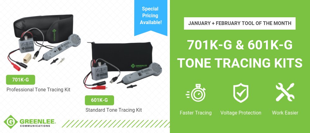 GreenleeComms's tweet photo. New year, new tools! Start off the new year with our tools of the month for January and February, the 701K-G and 601K-G tone and probe kits! Learn more: https://t.co/99w4E1mPJa #GreenleeComms #ToneTracing #ToneGenerator #ToneProbe https://t.co/fcy5IZKsQW