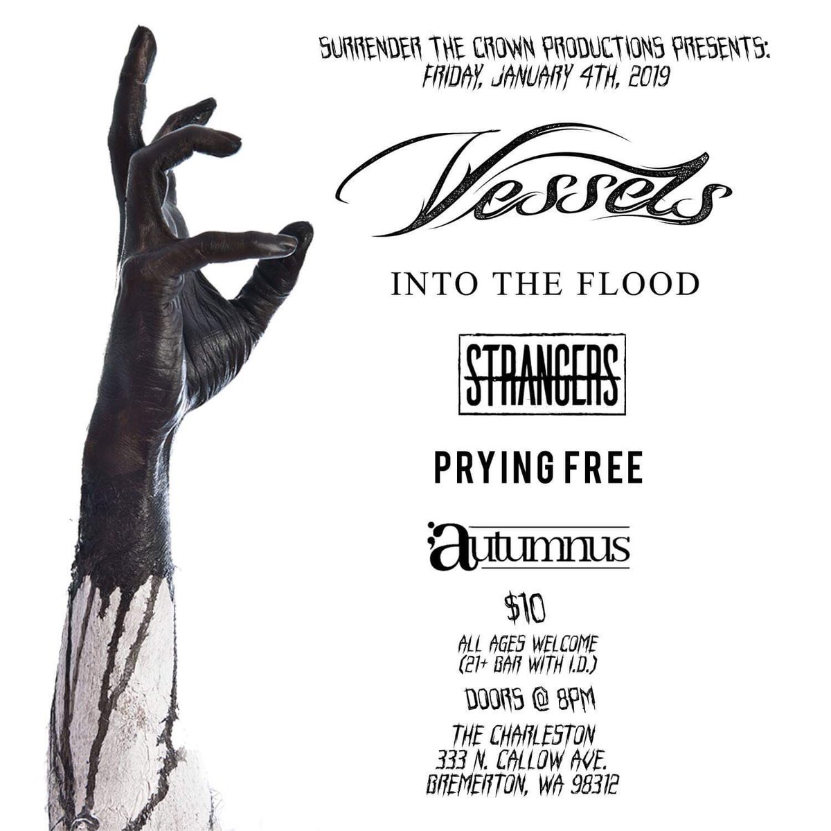 STCbookingnw's tweet photo. Tonight at The Charleston! @VesselsWA @IntoTheFloodWA @strangersNW #PryingFree & @AutumnusNW !!! Doors @ 8pm - $10!!! https://t.co/mA7RSfUmYk