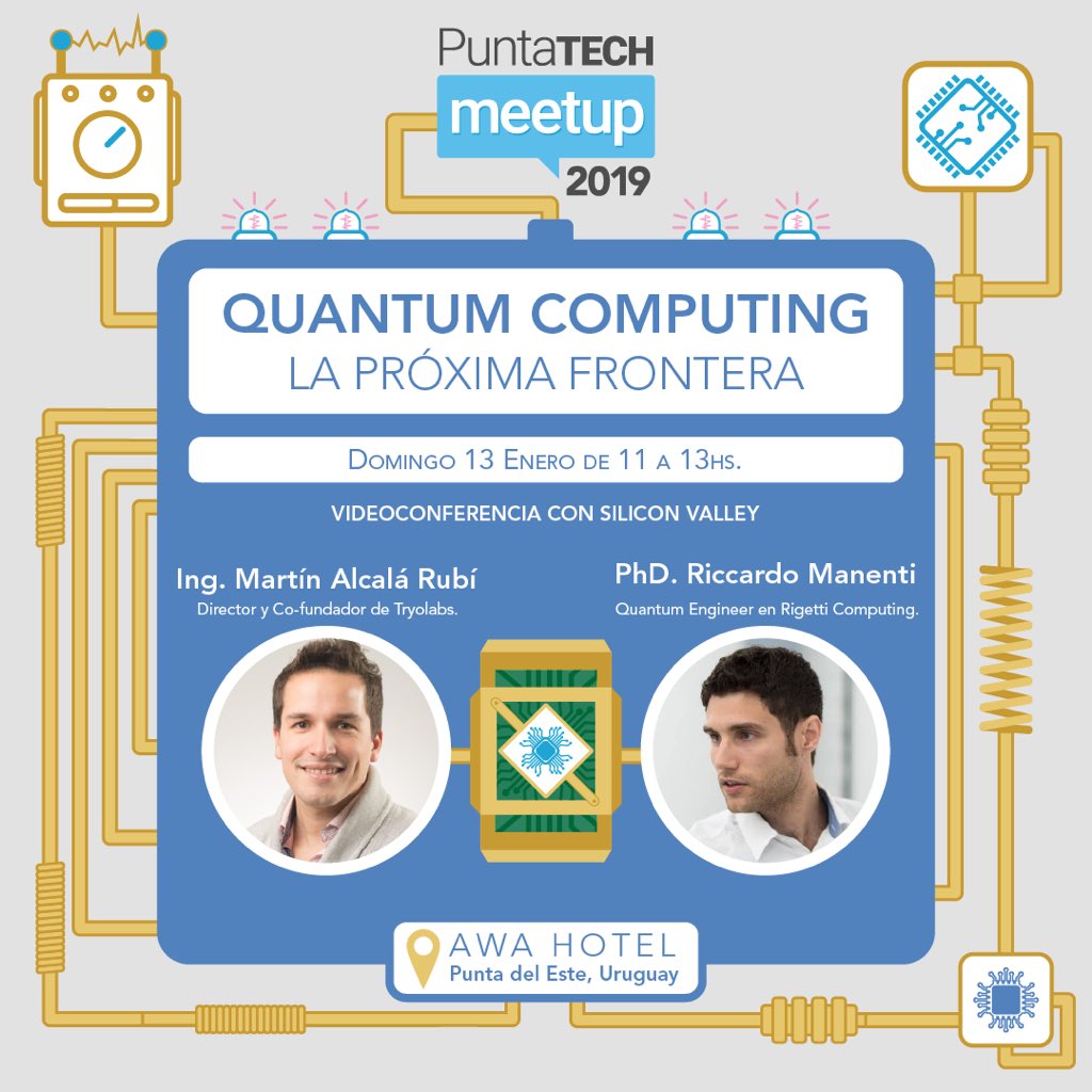 draix's tweet photo. 1/ El próximo Domingo 13, vamos a estar charlando sobre #QuantumComputing en un Side Event de @PuntaTech. Voy a entrevistar a PhD Riccardo Manenti, Premio Italiano de Física del 2018 y Quantum Engineer de @rigetti. Inscripciones: https://t.co/6h54bfCBG8 /cc @CutiUy https://t.co/B8XVt5TdZw