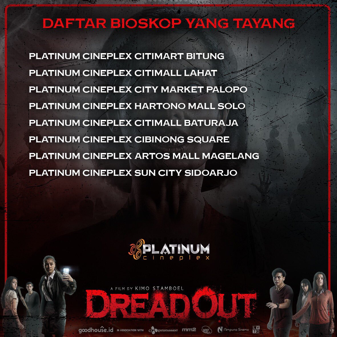 dreadoutmovie's tweet photo. Inilah daftar Bioskop #PlatinumCineplex dengan Portal Gaib #DreadOut yang bisa kamu datangi!! 

#DreadOutTheMovie https://t.co/iYuEsK7Pp7