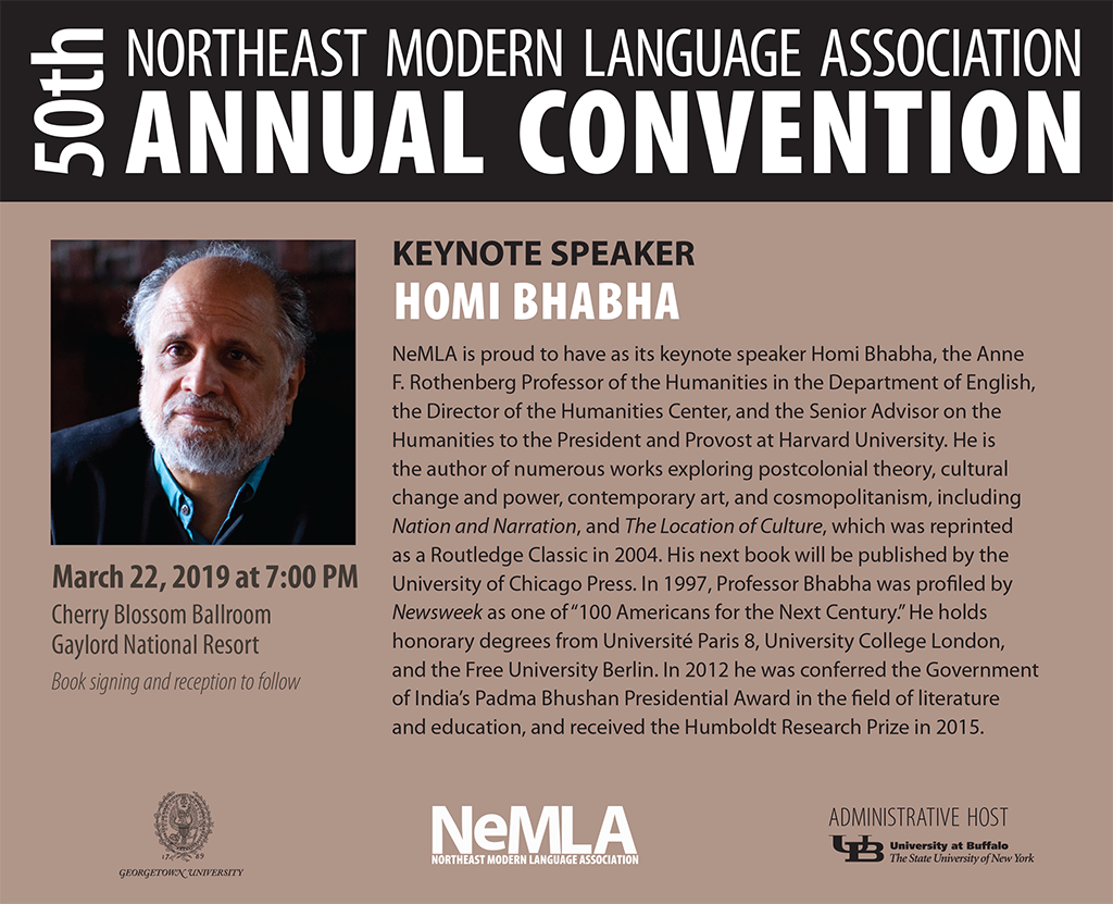 northeastMLA's tweet photo. #NeML19 is proud to host in DC our keynote speaker, Homi Bhabha! Stop by our #MLA19 table near Registration/Exhibit Hall in Hyatt East Tower for a flyer and more info! https://t.co/bxKTHdSrQ3