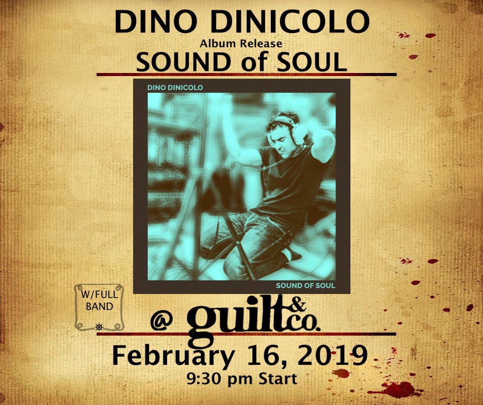 Dino DiNicolo’s 5th solo album “Sound Of Soul” will be released February 16, 2019 at Guilt and Co. in Vancouver B.C. His 7 piece band will hit the stage at 9:30pm with an evening of original RnB, Soul and Funk, peppered by World music flavours.
