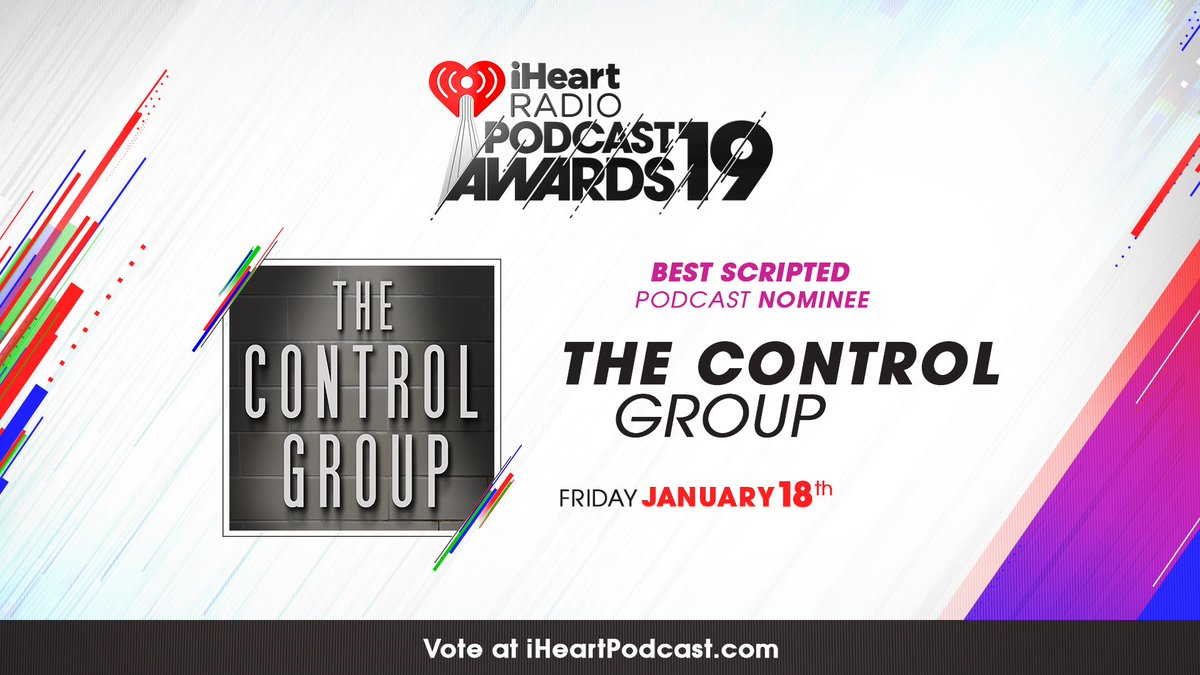 The Control Group Podcast (@controlgrouppod) on Twitter photo Time is running out to vote for The Control Group in the <a href="/iHeartRadio/">iHeartRadio</a> Podcast Awards! Head to iHeartPodcast.com to vote and help us win!
#ScriptedPodcast
#TheControlGroup
#iHeartPodcastAwards Time is running out to vote for The Control Group in the <a href="/iHeartRadio/">iHeartRadio</a> Podcast Awards! Head to iHeartPodcast.com to vote and help us win!
#ScriptedPodcast
#TheControlGroup
#iHeartPodcastAwards