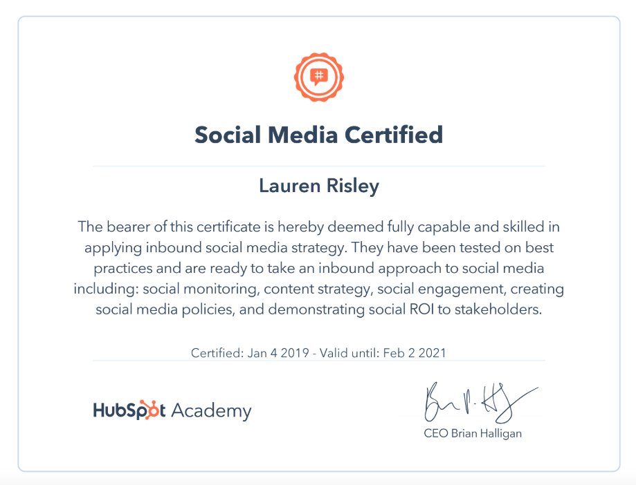 laurenriz13's tweet photo. Just finished my Social Media certification with @HubSpotAcademy! #certified #socialmediamarketing https://t.co/INTtei72VG