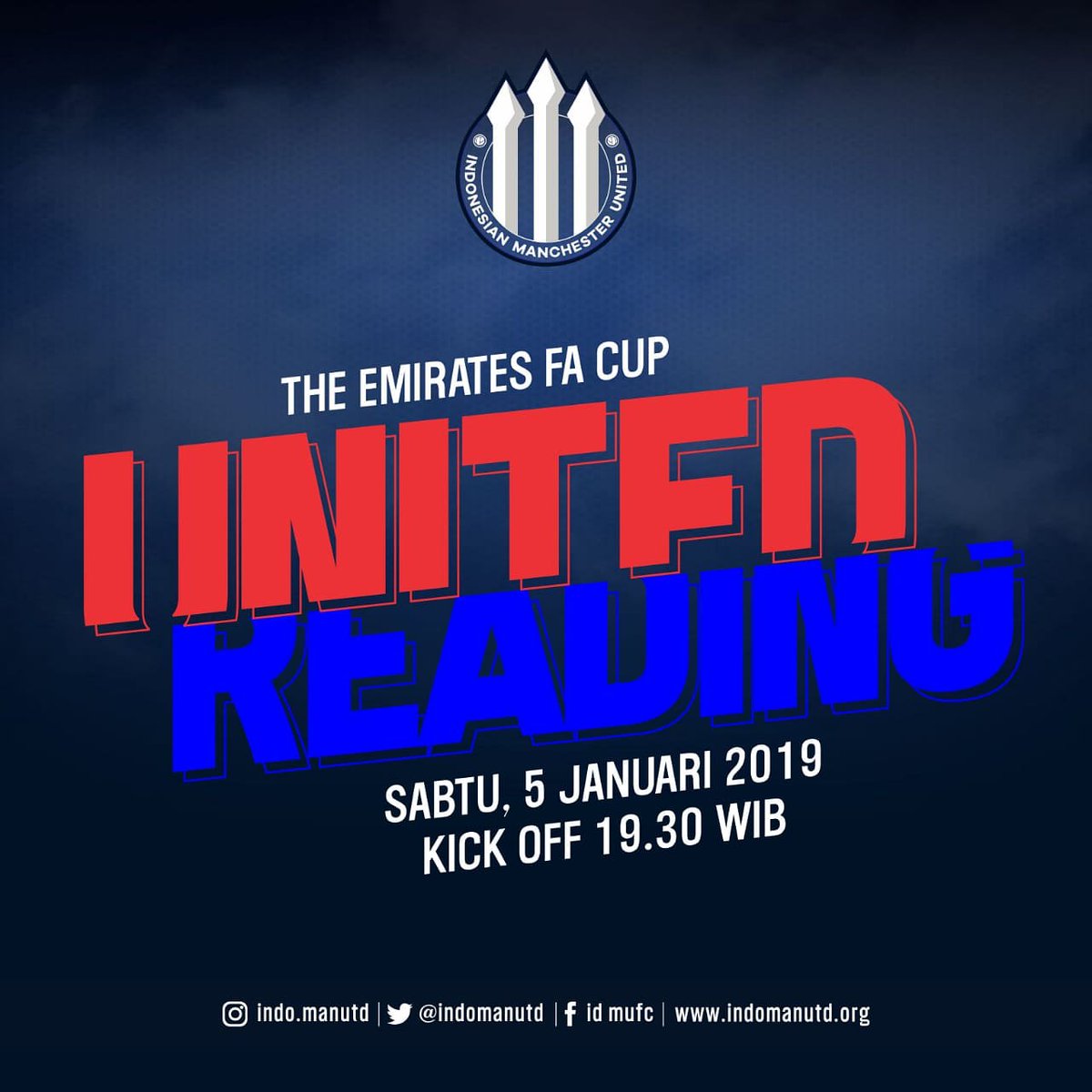 Matchday...!!! 

⚽  Man.United 🆚 Reading
🏆  The Emirates  FA CUP
🏟  Old Trafford
📆  Sabtu,  05Januari 2019
⏱    KO:  19.30 WIB
📺  Streaming

#matchday #TheEmiratesFACUP # #MUFC #manutd #united #manchesterunited #indomanutdjogja

#WEAREUNITEDID #YOUC1000ISOTONIC #INDOMANUTD