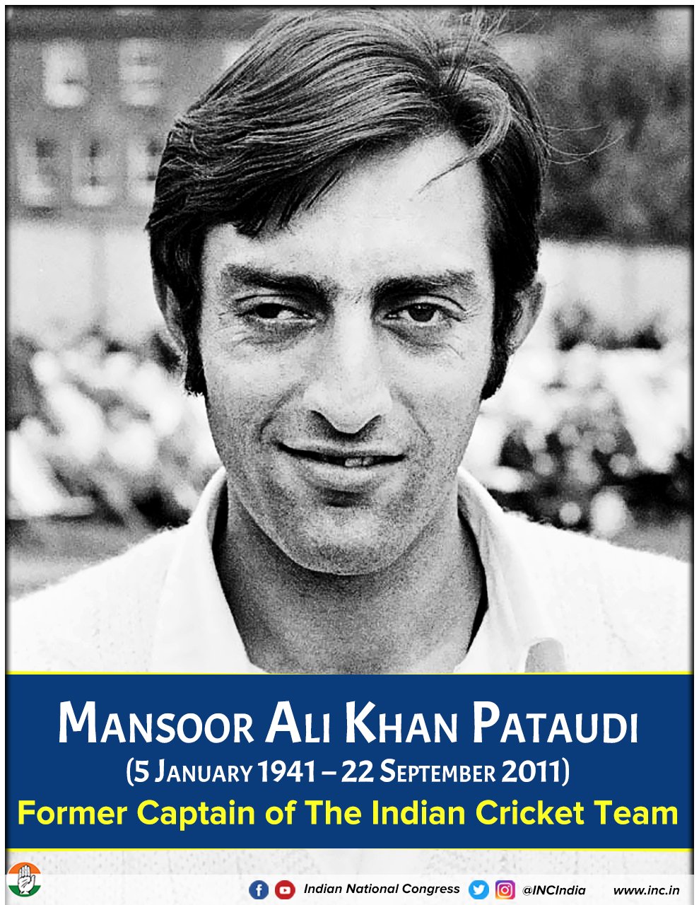 Congress On Twitter We Remember Mansoor Ali Khan Pataudi Who Was The Former Captain Of Indian Cricket Team He Was Awarded The Arjuna Award And The Padma Shri For His Contributions Https T Co Jlxbxik5jk
